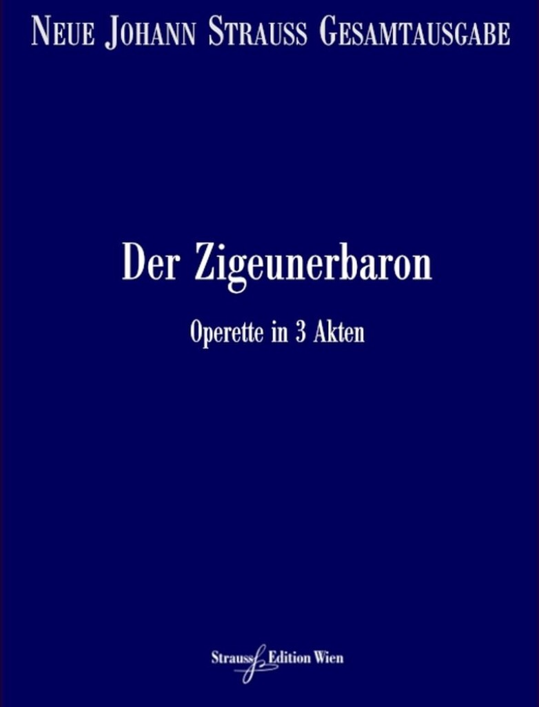 Der Zigeunerbaron RV 511A/B/C